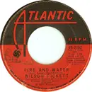 7inch Vinyl Single - Wilson Pickett - Fire And Water