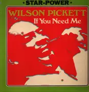 LP - Wilson Pickett - If You Need Me