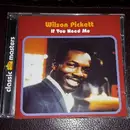 CD - Wilson Pickett - If You Need Me