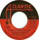 7inch Vinyl Single - Wilson Pickett - International Playboy - SP