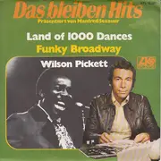 7inch Vinyl Single - Wilson Pickett - Land Of 1000 Dances