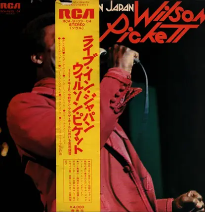 Wilson Pickett - Live in Japan