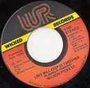 7inch Vinyl Single - Wilson Pickett - Love Will Keep Us Together