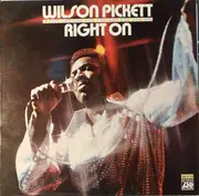 LP - Wilson Pickett - Right On