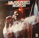LP - Wilson Pickett - Right On