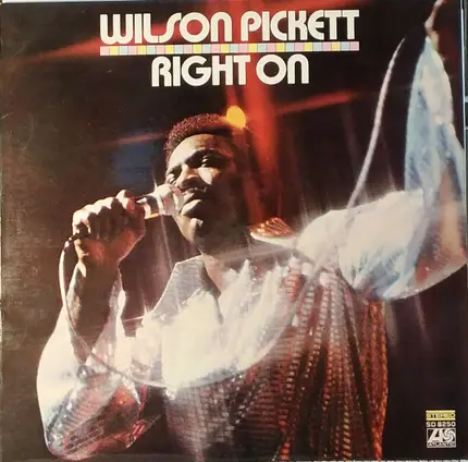 Wilson Pickett - Right On