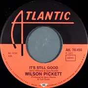 7inch Vinyl Single - Wilson Pickett - She Said Yes / It's Still Good