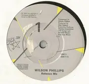 7'' - Wilson Phillips - Release Me