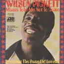 7'' - Wilson Pickett - Mama Told Me Not To Come