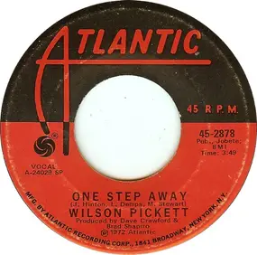 Wilson Pickett - One Step Away / Funk Factory