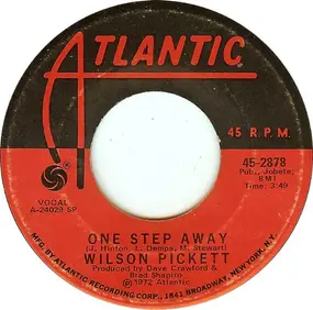 Wilson Pickett - One Step Away / Funk Factory