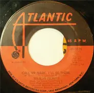 Wilson Pickett - Call My Name I'll Be There