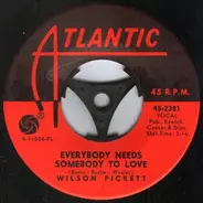 Wilson Pickett - Everybody Needs Somebody To Love