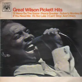 Wilson Pickett - Great Wilson Pickett Hits