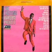 Wilson Pickett - The Exciting Wilson Pickett