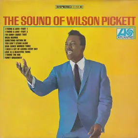 Wilson Pickett - The Sound of Wilson Pickett