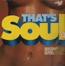 LP - Wilson Pickett, Aretha Franklin, Otis Redding a.o. - That's Soul 4