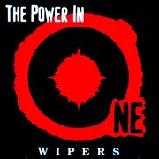 CD - Wipers - The Power In One