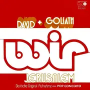 7inch Vinyl Single - Wir - David + Goliath / Jerusalem