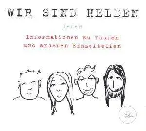 WIR SIND HELDEN - INFORMATIONEN ZU TOUREN