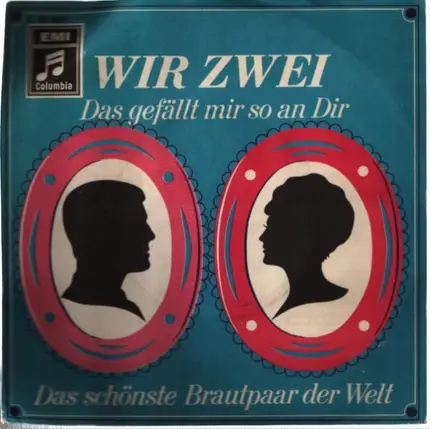 Wir Zwei - Das Gefällt Mir So An Dir