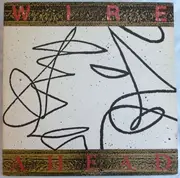 12'' - Wire - Ahead