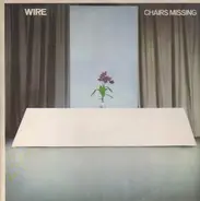 Wire - Chairs Missing