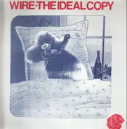 Wire - The Ideal Copy