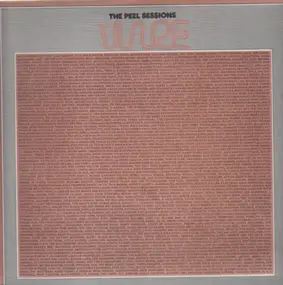 Wire - The Peel Sessions