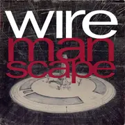 LP - Wire - Manscape