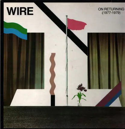 Wire - On Returning (1977-1979)