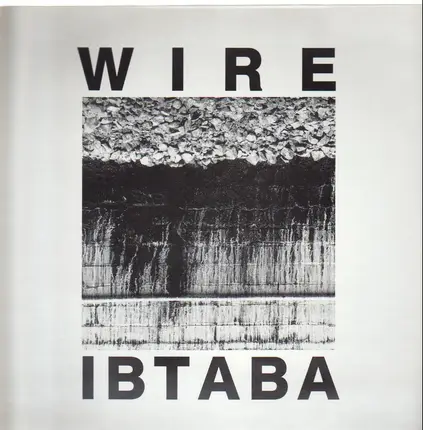 Wire - It's Beginning to and Back Again