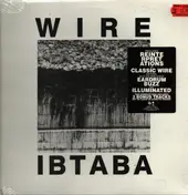 Wire - It's Beginning to and Back Again