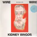 12inch Vinyl Single - Wire - Kidney Bingos