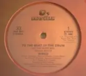 Wired - To The Beat Of The Drum