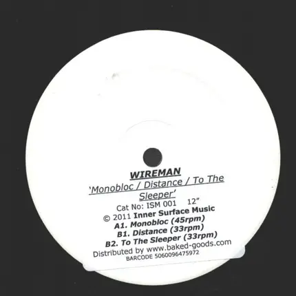 Wireman - Monobloc / Distance / To The Sleeper