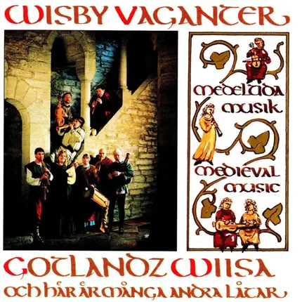 Wisby Vaganter - Gotlandz Wiisa Och Här är Många Andra Låtar