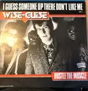 12inch Vinyl Single - Wise-Guise - I Guess Some One Up There Don't Like Me