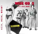 CD - Wise Guys - Nein, Nein, Nein!