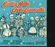 Wiseguy, Stilettos, Black Rodeo a.o. - Rock`n Rolla Outta Controlla