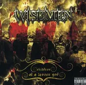 Wisemen - Children of a Lesser God