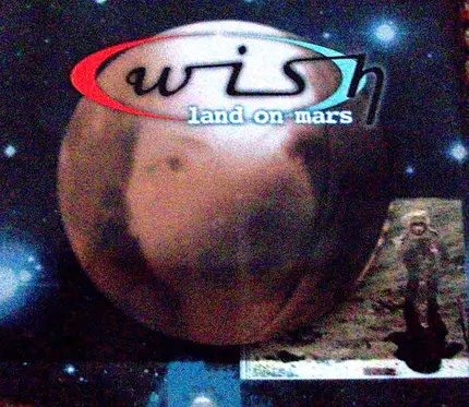 Wish - Land On Mars