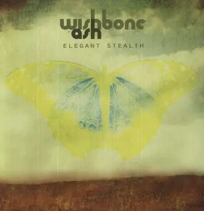 Wishbone Ash - Elegant Stealth