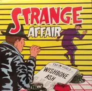 Wishbone Ash Featuring Robbie France & Ray Weston - Strange Affair