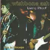 CD - Wishbone Ash - Living Proof - Live In Chicago