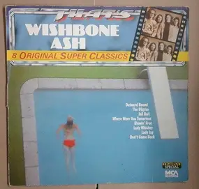 Wishbone Ash - That's Wishbone Ash
