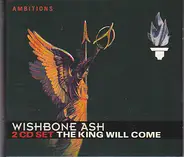 Wishbone Ash - The King Will Come
