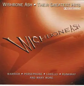 Wishbone Ash - Their Greatest Hits