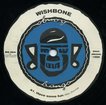 Wishbone - Have Some Fun