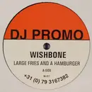 12inch Vinyl Single - Wishbone - Large Fries And A Hamburger